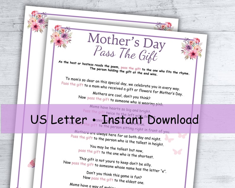 May include: Printable Mother's Day game instructions with pink floral accents. The instructions are for a "Pass the Gift" game with rhymes for each turn. The text includes "US Letter. Instant Download".