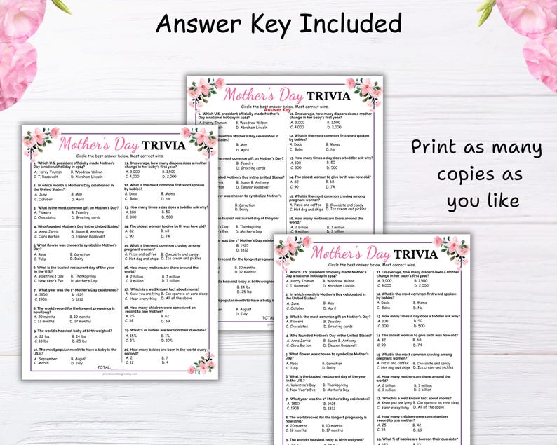 May include: Two printable Mother's Day trivia game cards with pink floral borders. The cards feature questions about Mother's Day, such as the average number of diapers a mother changes in her baby's first year.  The text "Answer Key Included" appears at the top of the page.