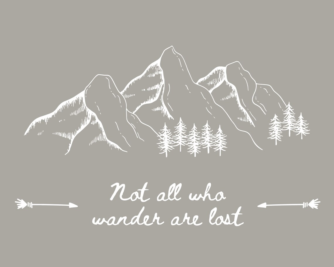 PRINTABLE Not All Who Wander Are Lost Gray - Etsy