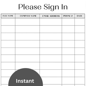 Please Sign In | Sign in Sheet | Instant Download | Printable | Name | Company Name |  Email Address | Phone Number | Date