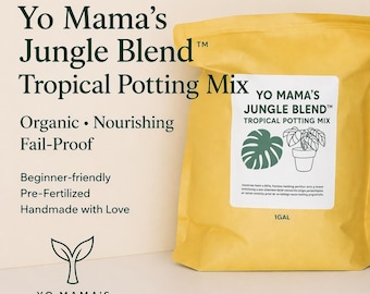 Yo Mama’s Jungle Blend Tropical Potting Mix – Organic, Pre-Fertilized Soil for Houseplants & Aroids