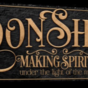 Whiskey Signs, Speakeasy Sign,Bar Wall Decor,Whiskey Art,Moonshine Wall Art,Bourbon Signs,Moonshine,Bar Wall Decor,Bar Art, Prohibition Sign

Bar sign Moonshiner on black background with wood words that say Moonshiner, making spirits.
