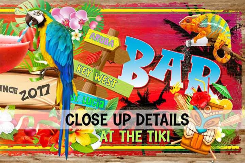 May include: A colourful tiki bar sign with the word "BAR" in large blue letters. The sign features a parrot, a chameleon, tropical flowers, and palm trees. It also includes signs for Aruba, Key West, and St. Lucia. The sign says "Since 2017" at the bottom.