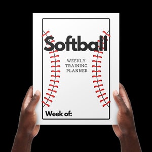 May include: A white printable softball training planner with a baseball graphic and the text "Softball Weekly Training Planner Week of:"