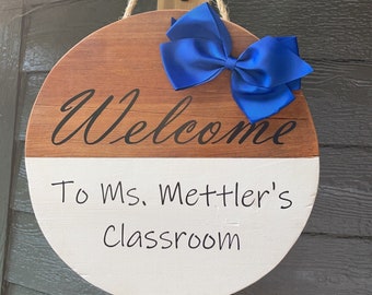 Custom Classroom Welcome Sign