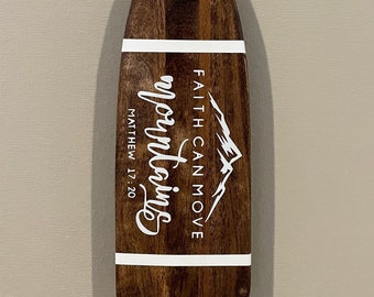 Faith Can Move Mountains Custom Canoe Paddle