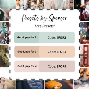 Puede incluir: Imagen promocional de "Presets by Spenser" que ofrece presets gratuitos. La imagen presenta un collage de fotos con superposiciones de texto. El texto incluye ofertas como "Get 4, pay for 2" con el c&oacute;digo "4FOR2", "Get 6, pay for 3" con el c&oacute;digo "6FOR3" y "Get 8, pay for 4" con el c&oacute;digo "8FOR4".