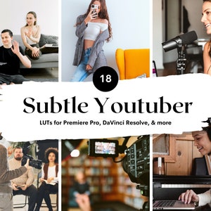 Puede incluir: Un collage de imágenes con personas que utilizan equipos y software de grabación de vídeo. El texto "Subtle Youtuber" se muestra en un cuadro blanco con borde negro. El texto "LUTs for Premiere Pro, DaVinci Resolve, & more" se muestra debajo del título.