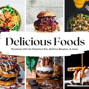 11 Delicious Foods LUTs Pack for Video and color grading | Video luts for Final Cut, Premiere Pro, Filmora, DaVinci Resolve, VN app