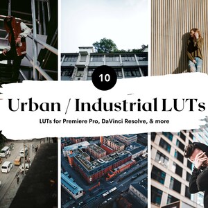 10 Urban + Industrial LUTs presets mobile & desktop, lut for video filter, video presets, luts for premiere pro, Luts Final Cut Pro, DaVinci