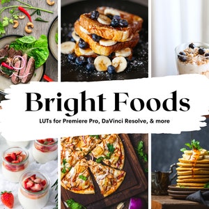 10 Bright Foods LUTs Pack for Video and color grading | Video luts for Final Cut, Premiere Pro, Filmora, DaVinci Resolve, LUTs presets