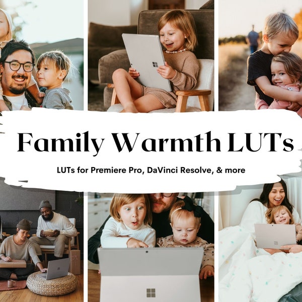 5 Warm Family LUTs Pack for Video and color grading | Video luts for Final Cut, Premiere Pro, Filmora, DaVinci Resolve, LUTs presets