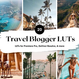 20 Travel Blogger LUTs Pack for Video and color grading | Video luts for Final Cut, Premiere Pro, Filmora, DaVinci Resolve, Custom LUTs