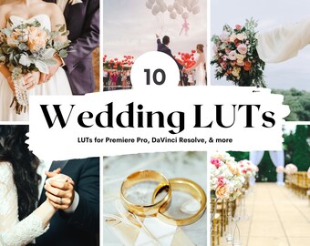 May include: A collage of wedding-themed images, including a bride and groom, wedding rings, a bouquet of flowers, and a wedding ceremony setup. The text "10 Wedding LUTs" is displayed in a white circle with a black outline. The text "LUTs for Premiere Pro, DaVinci Resolve, & more" is displayed below the circle.
