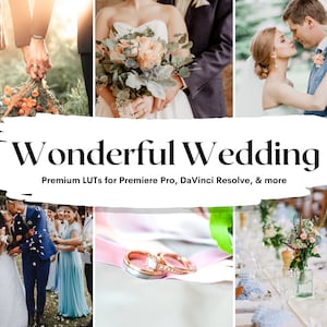 25 Wonderful Wedding LUTs Pack for Video and color grading | Video luts for Final Cut, Premiere Pro, Filmora, DaVinci Resolve, VN app