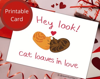 Cute Cat Card, Cat Loaves in Love, Printable Card, Funny Cat Card