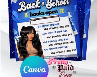 Back To School Flyer, bookings available, editable with CANVA, digital download, printable, braid flyer , DIY ,hair , nails flyer