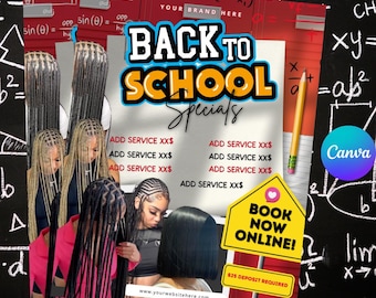 Back To School flyer,August booking flyer, editable w/canva , digital download, printable, braids,nails,lashes,wig install, DIY
