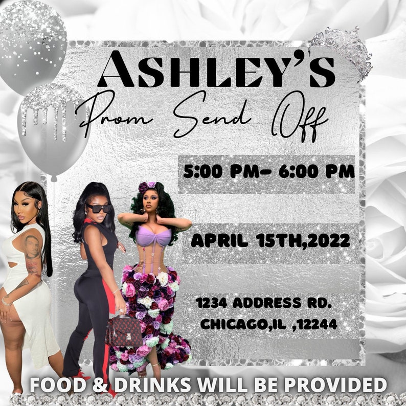 Op de afbeelding: Een zilveren en witte uitnodiging met de tekst "ASHLEY'S Prom Send Off" en details voor het evenement: 5:00 PM - 6:00 PM, APRIL 15TH, 2022, 1234 ADDRESS RD. CHICAGO, IL, 12244, FOOD & DRINKS WILL BE PROVIDED.