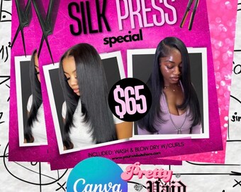 Silk Press  specials, editable, canva ,digital download, hair stylist flyer, summer, back to school