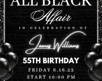 All black birthday invite , editable , digital download