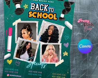 Back To School flyer,August booking flyer, editable w/canva , digital download, printable, braids,nails,lashes,wig install, DIY
