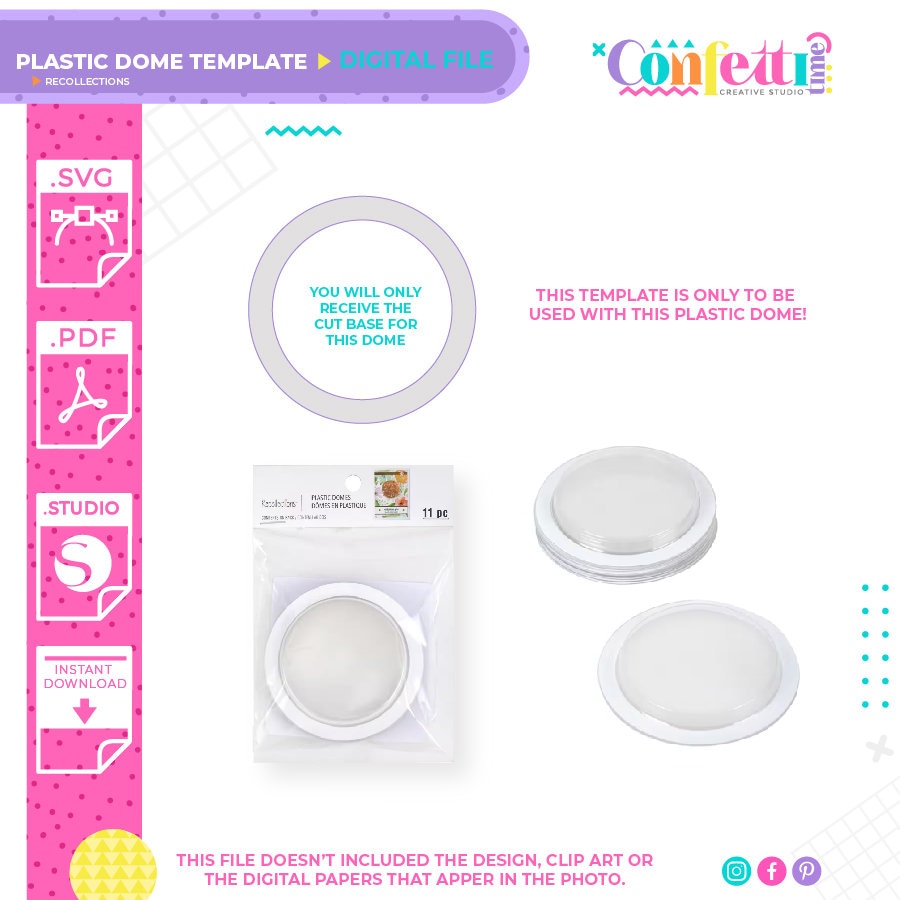 Plastic Dome Template: Cricut & Silhouette Cut Files (SVG, PDF, Studio3)