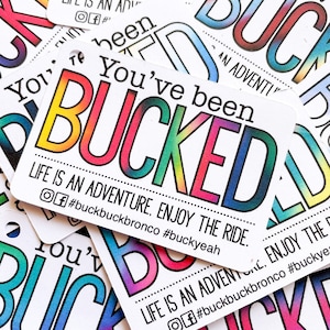 Buck Buck bronco, You’ve been bucked, Colorful bucking tags, Buck Buck tags, bucking tags, tags for Bucking, bronco’d