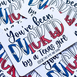 State pride duck tags, You’ve been ducked, Texas girl duck duck tags, duck tags, ducking tags, tags for Ducking