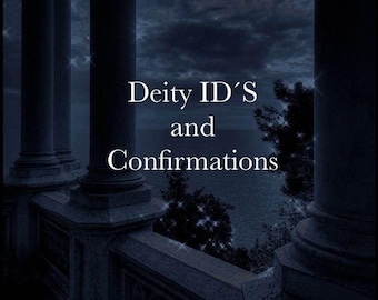Large Deity Confirmations or Identifications