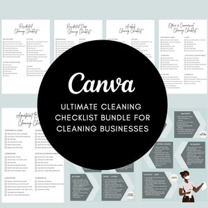 May include: A Canva graphic with the text "Ultimate Cleaning Checklist Bundle for Cleaning Businesses". The graphic features a black circle with the Canva logo in white text. The graphic also features a variety of cleaning checklists for different types of businesses, including residential, commercial, and apartment buildings.