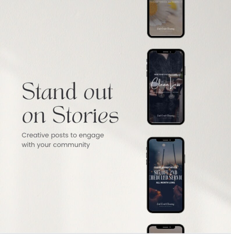 May include: Three smartphones arranged vertically, each displaying a different digital graphic design. The text "Stand out on Stories" and "Creative posts to engage with your community" appears on the left side in a dark serif font.
