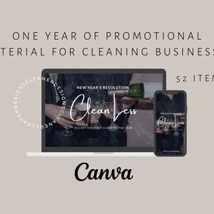 May include: A laptop and a smartphone displaying promotional material for cleaning businesses. The screen text reads: One year of promotional material for cleaning businesses, 52 items, New Year's resolution: Clean Less, $10 off your first clean of the year.