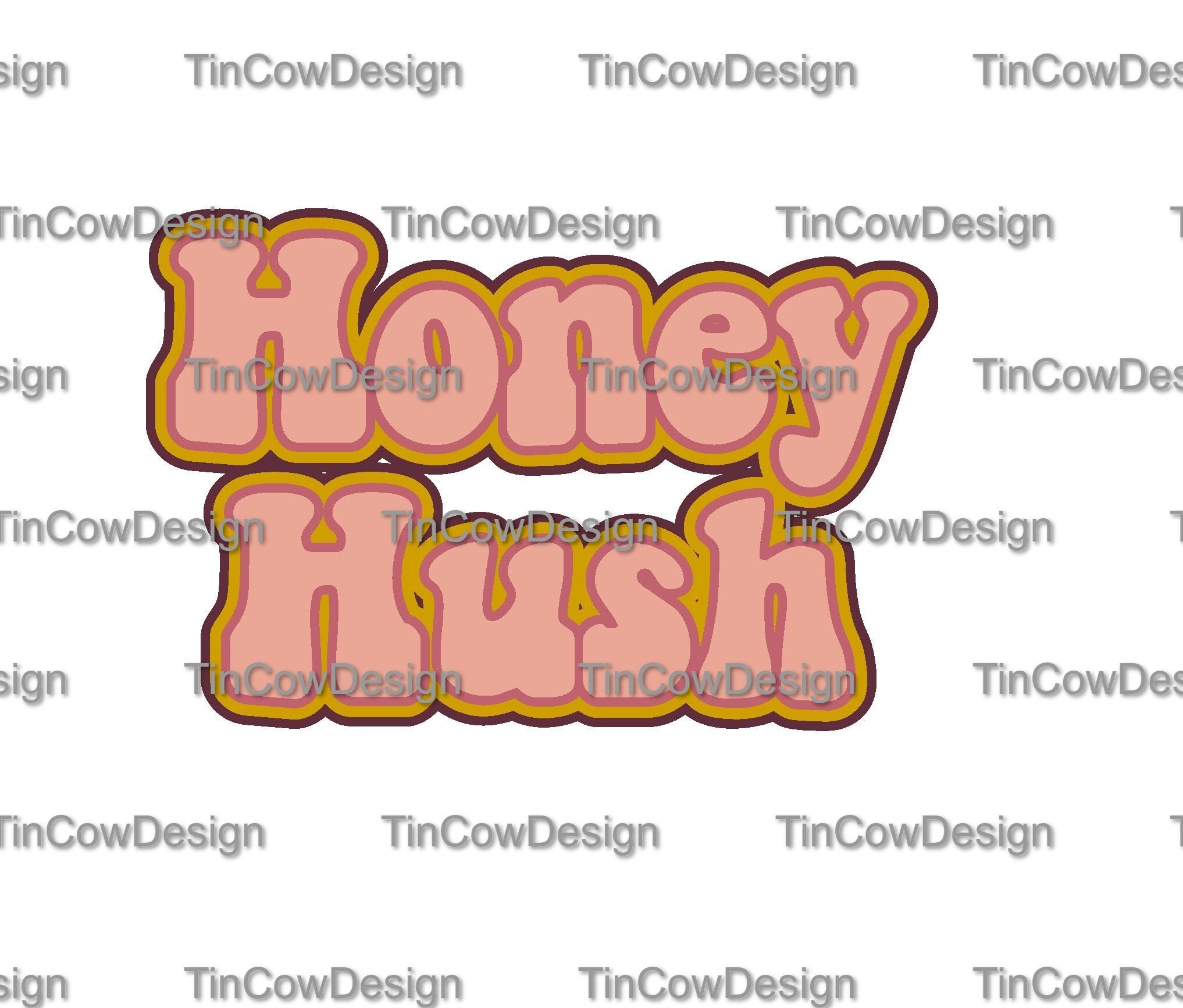 Retro Honey Hush Southern Saying PNG Digital Download Etsy