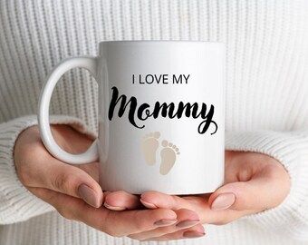 Geschenkidee für frischgebackene Mama, Becher für frischgebackene Mama, Tasse für Mama "I Love my Mommy"