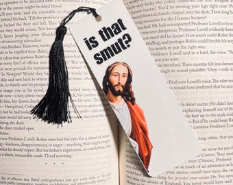 Is That Smut Jesus Smut Bookmark Is That Smut Bookmark Smut Lover Funny Gift For Book Lover Romance Book Lover Gift For Her Wife Teacher Him