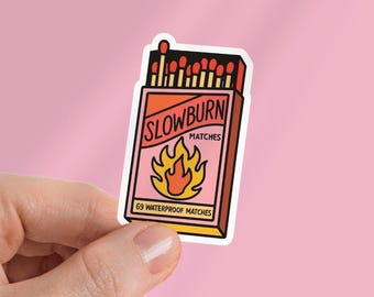 Slow Burn Matches Kindle Sticker: Bookish Smut Lover Vinyl Decal - Stocking Stuffer For Reader