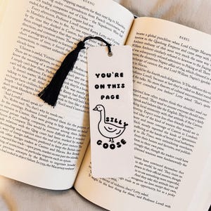 Silly Goose Bookmark: Funny Book Lover Gift with Tassel