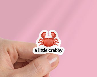 A Little Crabby Kindle Sticker: Laptop, Waterbottle - Gift For Reader