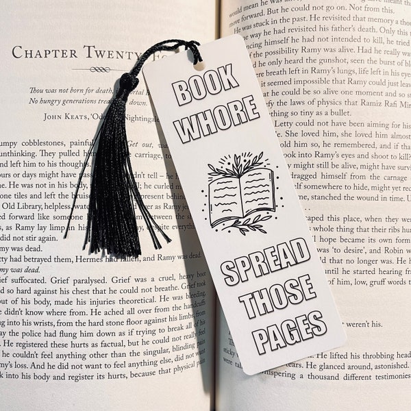 Book Whore Bookmark | Spread Those Pages Bookmark | Smut Lover | Birthday Gift | Handmade Bookmark | Reader Gift | Birthday Gift