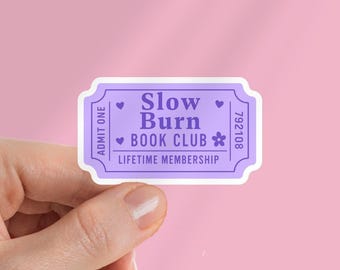Slow Burn Book Club Kindle Sticker: Book Lover E-reader Decal - Stocking Stuffer For Reader