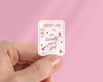 I'm Literally Just A Girl Kindle Sticker: Library Card Book Sticker Gift For Reader