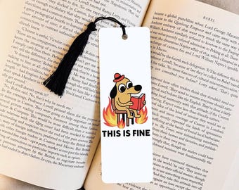 This Is Fine Dog Bookmark: Funny Meme for Book Lovers