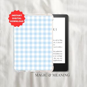 May include: An e-reader with a light blue and white gingham patterned case. The e-reader displays text. A red sticker reads "INSTANT DIGITAL DOWNLOAD." The words "MAGIC & MEANING" are at the bottom. The case is clear.