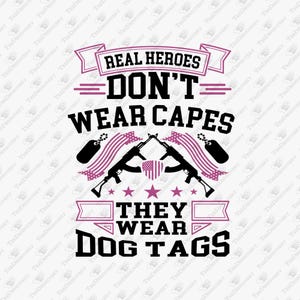 Echte Helden tragen keine Umhänge, veteranes Tag svg, Armee Militärsoldat Tribut, Cricut Silhouette SVG-Schnittdatei, echte Helden, Unterstützungstruppen