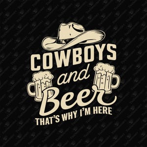 Cowboys and Beer SVG: Western Lifestyle Cut File