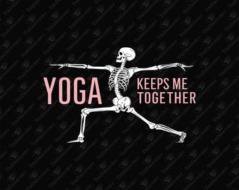 Yoga Keeps Me Together Fitness Humor Pun Sublimation Design