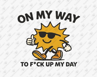Funny Anti-Motivation SVG Graphic: Cricut & Sublimation Design (Digital Download)