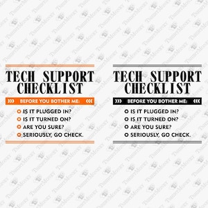Divertente lista di controllo del supporto tecnico, dipartimento IT divertente dell'amministratore di sistema, Techie Geek Nerd, Cricut Silhouette SVG Cut File, T-Shirt Sublimation Design