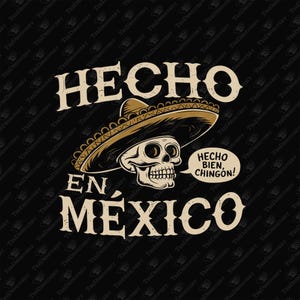Hecho En Mexico Sublimation Design: Chicano Pride (PNG, SVG)